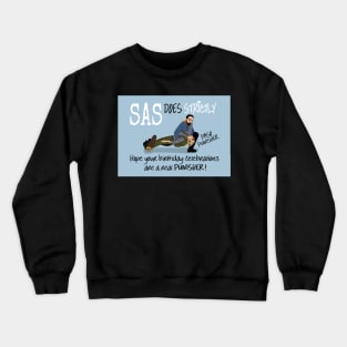 SAS Does Strictly Crewneck Sweatshirt